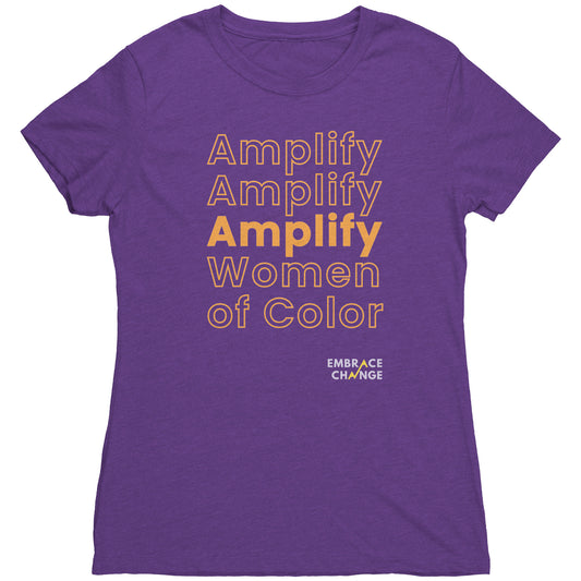 Amplify Women of Color Tee